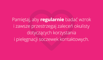 Pamiętaj, aby regularnie badać wzrok!